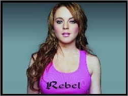 Lindsay Lohan, Rebel
